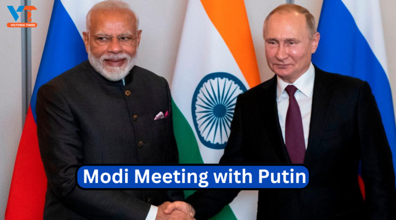 Modi Meeting with Putin